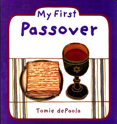 My First Passover (dePaola Tomie)