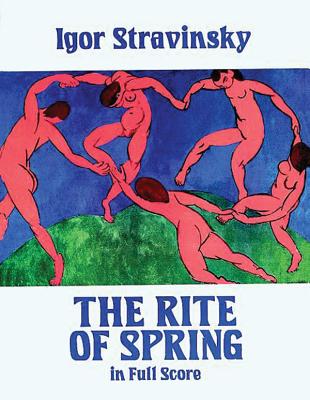 The Rite of Spring in Full Score (Stravinsky Igor)