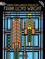 Stained Glass Window Designs of Frank Lloyd Wright (Casey Dennis)