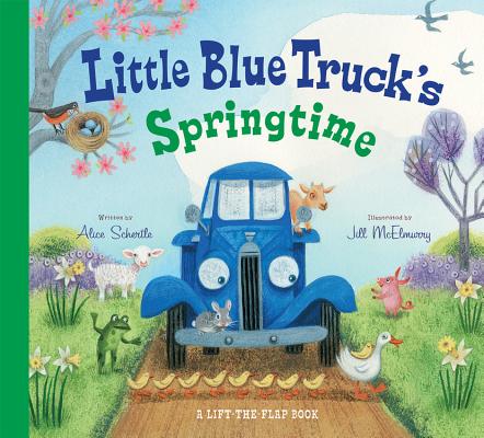 Little Blue Truck\'s Springtime (McElmurry Jill)