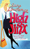 High Jinx (Lawrence Sara)