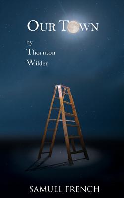 Our Town (Wilder Thornton)