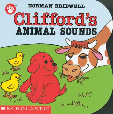 Clifford\'s Animal Sounds (Bridwell Norman)