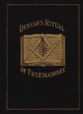 Levně Duncan's Ritual of Freemasonry (Duncan Malcolm C.)(Paperback)