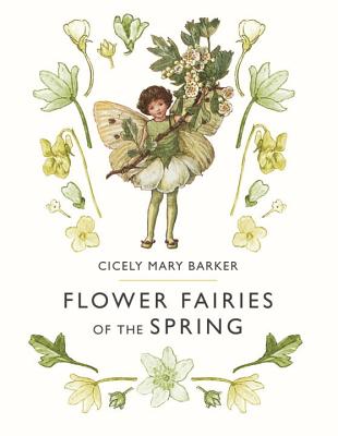 Flower Fairies of the Spring (Barker Cicely Mary)