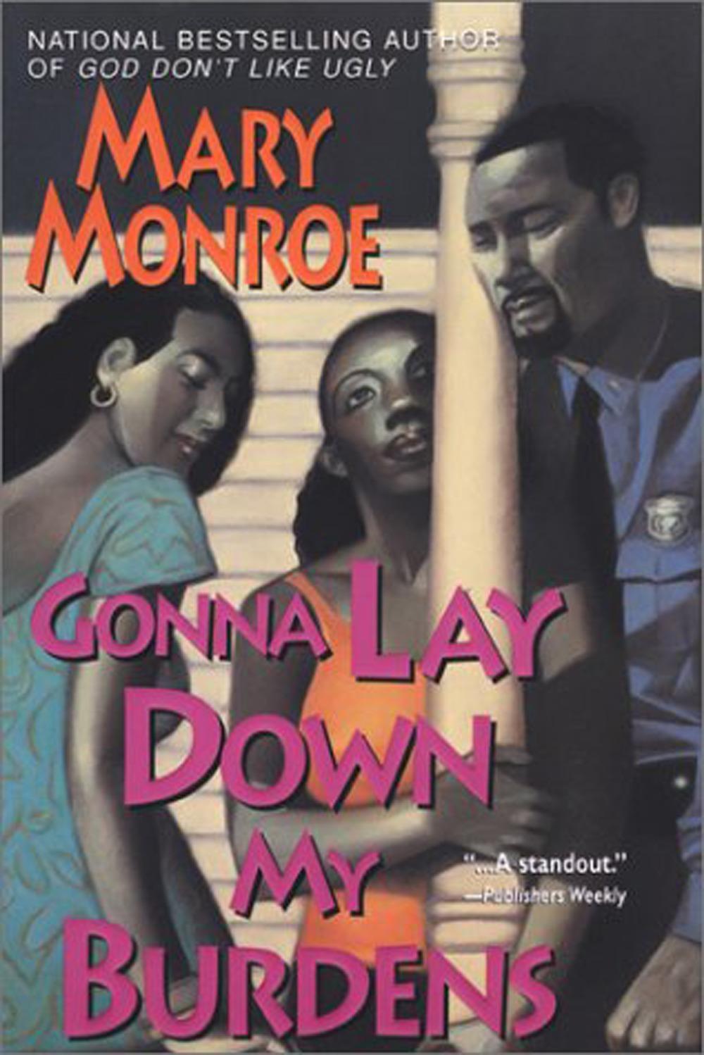 Levně Gonna Lay Down My Burdens (Monroe Mary)(Paperback)