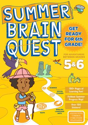 Summer Brain Quest: Between Grades 5 & 6 (Workman Publishing)