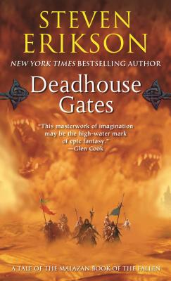 DEADHOUSE GATES : A TALE OF THE MALAZAN (UNKNOWN)