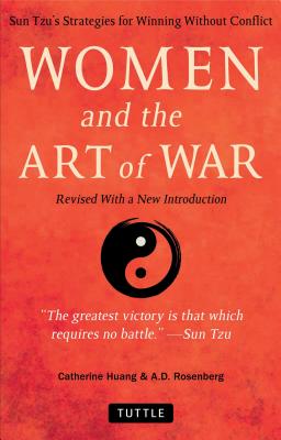 Sun Tzu's Art of War for Women - Strategies for Winning without Conflict (Huang C.)(Paperback / softback)