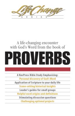 Levně Proverbs: A Life Changing Encounter with God's Word from the Book of (The Navigators)(Paperback)