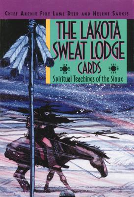 Levně Lakota Sweat Lodge Cards - Spiritual Teachings of the Sioux (Deer Archie Eire Lame)(Mixed media product)