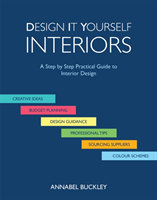 Design it Yourself Interiors (Buckley Annabel)