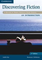 Discovering Fiction An Introduction Student's Book - A Reader of North American Short Stories (Kay Judith)(Paperback)