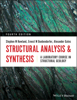 Levně Structural Analysis and Synthesis - A Laboratory Course in Structural Geology (Rowland Stephen M.)(Paperback / softback)