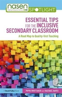 Levně Essential Tips for the Inclusive Secondary Classroom - A Road Map to Quality-first Teaching (Whittaker Pippa (SENCO UK))(Paperback)