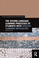 Second Language Learning Processes of Students with Specific Learning Difficulties (Kormos Judit (Lancaster University UK))