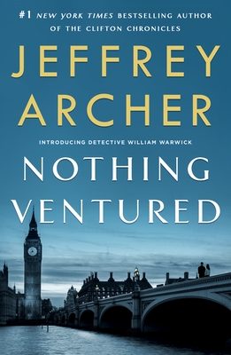 Nothing Ventured (Archer Jeffrey)(Paperback)