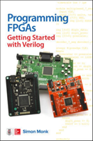 Programming Fpgas: Getting Started with Verilog (Monk Simon)