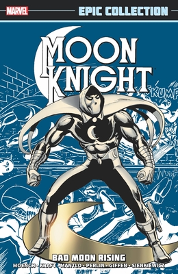 Levně Moon Knight Epic Collection: Bad Moon Rising (Moench Doug)(Paperback / softback)