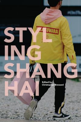 Levně Styling Shanghai(Paperback / softback)