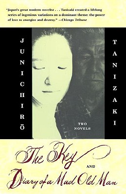 The Key & Diary of a Mad Old Man (Tanizaki Junichiro)