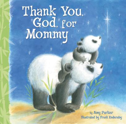 Thank You, God, for Mommy (Parker Amy)(Board Books)