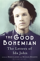 Good Bohemian - The Letters of Ida John (Holroyd Michael)(Paperback)