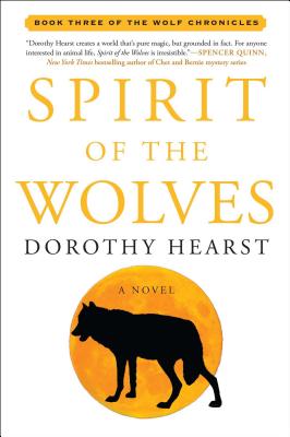 Spirit of the Wolves (Hearst Dorothy)