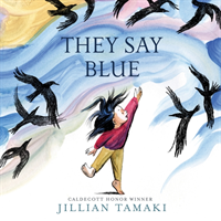 They Say Blue (Tamaki Jillian)