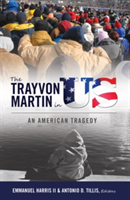 Trayvon Martin in Us (Harris Emmanuel)