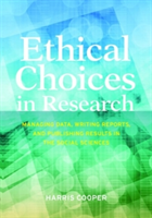 Ethical Choices in Research (Cooper Harris)