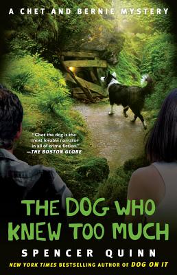 The Dog Who Knew Too Much (Quinn Spencer)