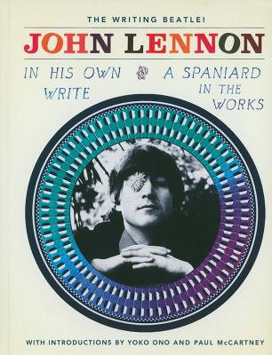 In His Own Write and a Spaniard in the Works (Lennon John)(Pevná vazba)