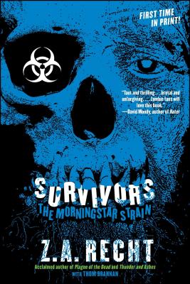 Levně Survivors: The Morningstar Plague (Recht Z. a.)(Paperback)