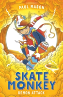 Skate Monkey: Demon Attack (Mason Paul)