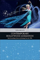 CONTEMPORARY HOLLYWOOD ANIMATION (BROWN NOEL)