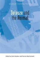 Deleuze and the Animal (Gardner Colin)