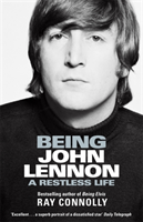 Being John Lennon (Connolly Ray)(Paperback / softback)