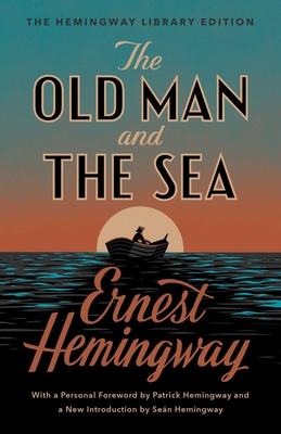 The Old Man and the Sea: The Hemingway Library Edition (Hemingway Ernest)(Pevná vazba)