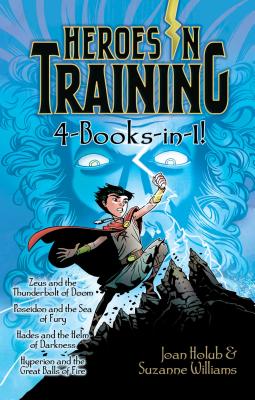 Levně Heroes in Training 4-Books-In-1!: Zeus and the Thunderbolt of Doom; Poseidon and the Sea of Fury; Hades and the Helm of Darkness; Hyperion and the Gre (Holub Joan)(Pevná vazba)