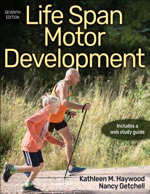 Life Span Motor Development (Haywood Kathleen)(Paperback / softback)