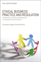 Ethical Business Practice and Regulation (Hodges Christopher)