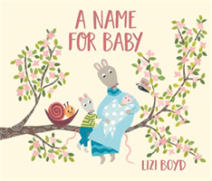 Name for Baby (Boyd Lizi)(Pevná vazba)
