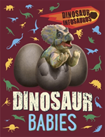 Levně Dinosaur Infosaurus: Dinosaur Babies (Woolley Katie)(Paperback / softback)