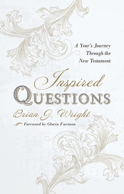 Inspired Questions - A Year's Journey Through the New Testament (Wright Brian J.)(Paperback / softback)