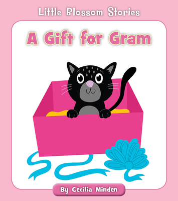 A Gift for Gram (Minden Cecilia)(Paperback)