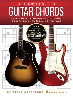 Levně A Quick Guide to Guitar Chords: No Prior Guitar Experience or Music Reading Skills Necessary! (Gorenberg Steve)(Paperback)