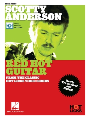 Levně Scotty Anderson - Red Hot Guitar - Instructional Book with Online Video Lessons from the Classic Hot Licks Video Series(Undefined)