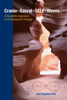 Levně Cranio-Sacral-Self-Waves: A Scientific Approach to Craniosacral Therapy (Korpiun Olaf J.)(Paperback)