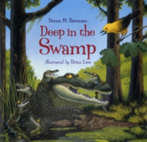 Deep in the Swamp (Bateman Donna M.)